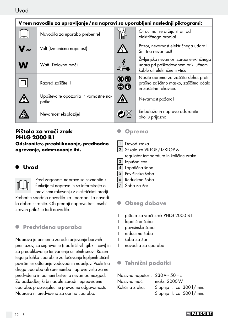 Uvod, Predvidena uporaba, Oprema | Obseg dobave, Tehnični podatki | Parkside PHLG 2000 B1 User Manual | Page 22 / 53