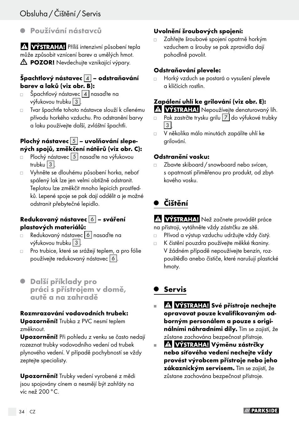 Záruka / zlikvidování, Obsluha / čištění / servis, Používání nástavců | Čištění, Servis | Parkside PHLG 2000 B1 User Manual | Page 34 / 53