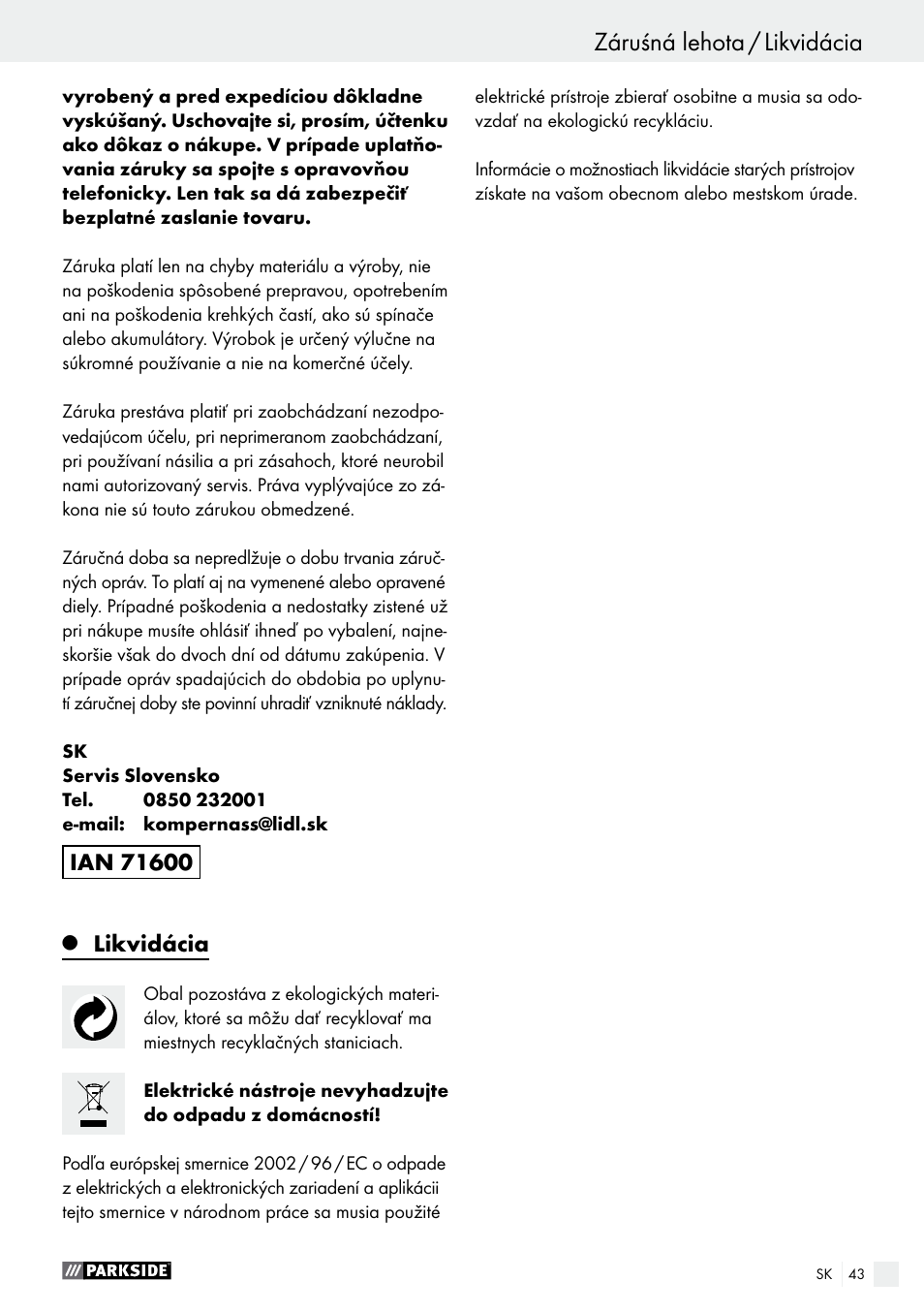 Záruśná lehota / likvidácia, Obsluha / čistenie / servis / záruśná lehota, Likvidácia | Parkside PHLG 2000 B1 User Manual | Page 43 / 53
