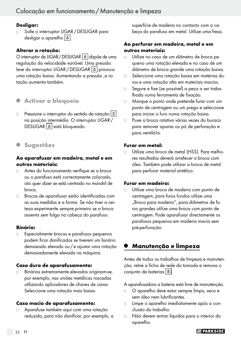Activar o bloqueio, Sugestões, Manutenção e limpeza | Parkside PABS 10.8 B2 User Manual | Page 32 / 55