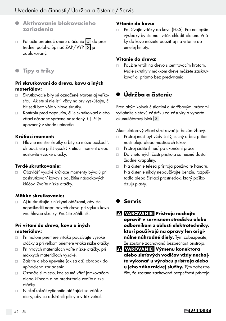 Aktivovanie blokovacieho zariadenia, Tipy a triky, Údržba a čistenie | Servis | Parkside PABS 10.8 B2 User Manual | Page 42 / 55