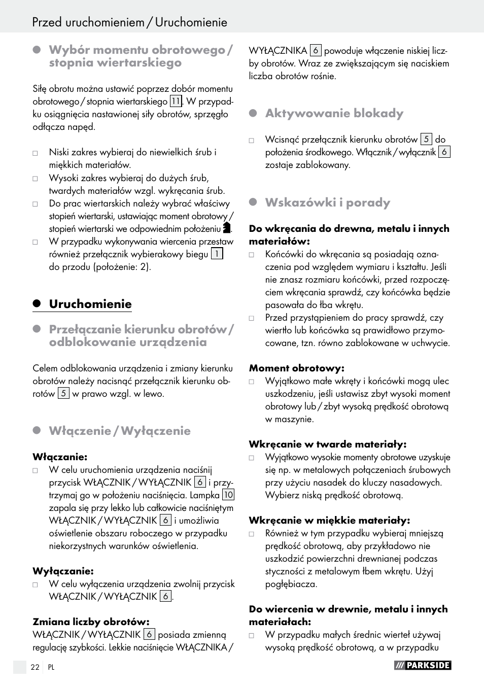 Wybór momentu obrotowego / stopnia wiertarskiego, Uruchomienie, Włączenie / wyłączenie | Aktywowanie blokady, Wskazówki i porady | Parkside PABS 10.8 A2 User Manual | Page 22 / 75