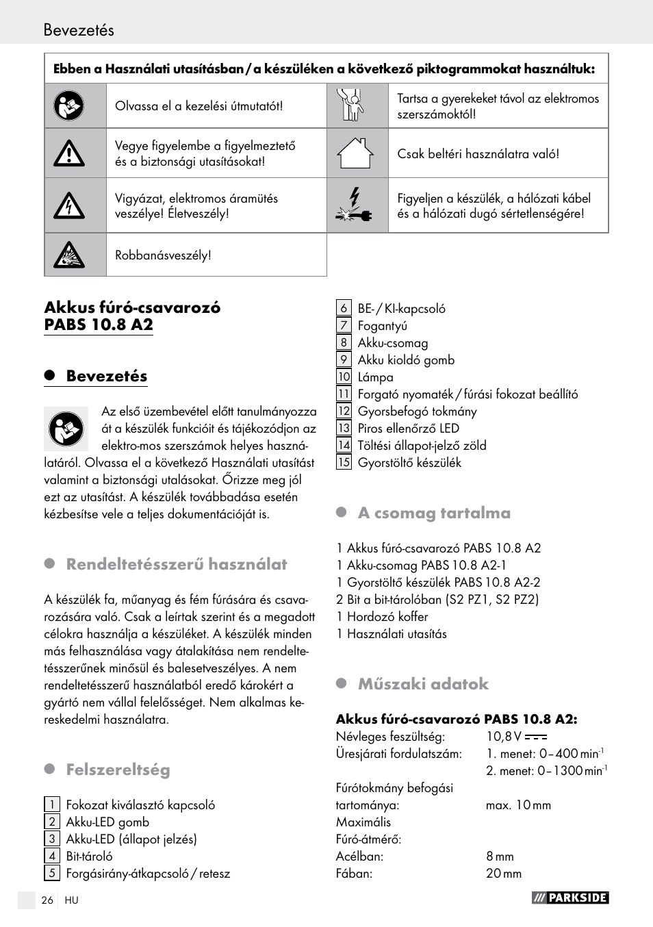 Bevezetés, Akkus fúró-csavarozó pabs 10.8 a2, Rendeltetésszerű használat | Felszereltség, A csomag tartalma, Műszaki adatok | Parkside PABS 10.8 A2 User Manual | Page 26 / 75