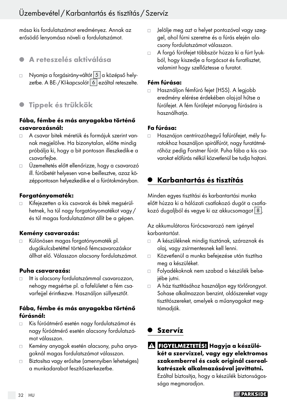 A reteszelés aktiválása, Tippek és trükkök, Karbantartás és tisztítás | Szervíz | Parkside PABS 10.8 A2 User Manual | Page 32 / 75
