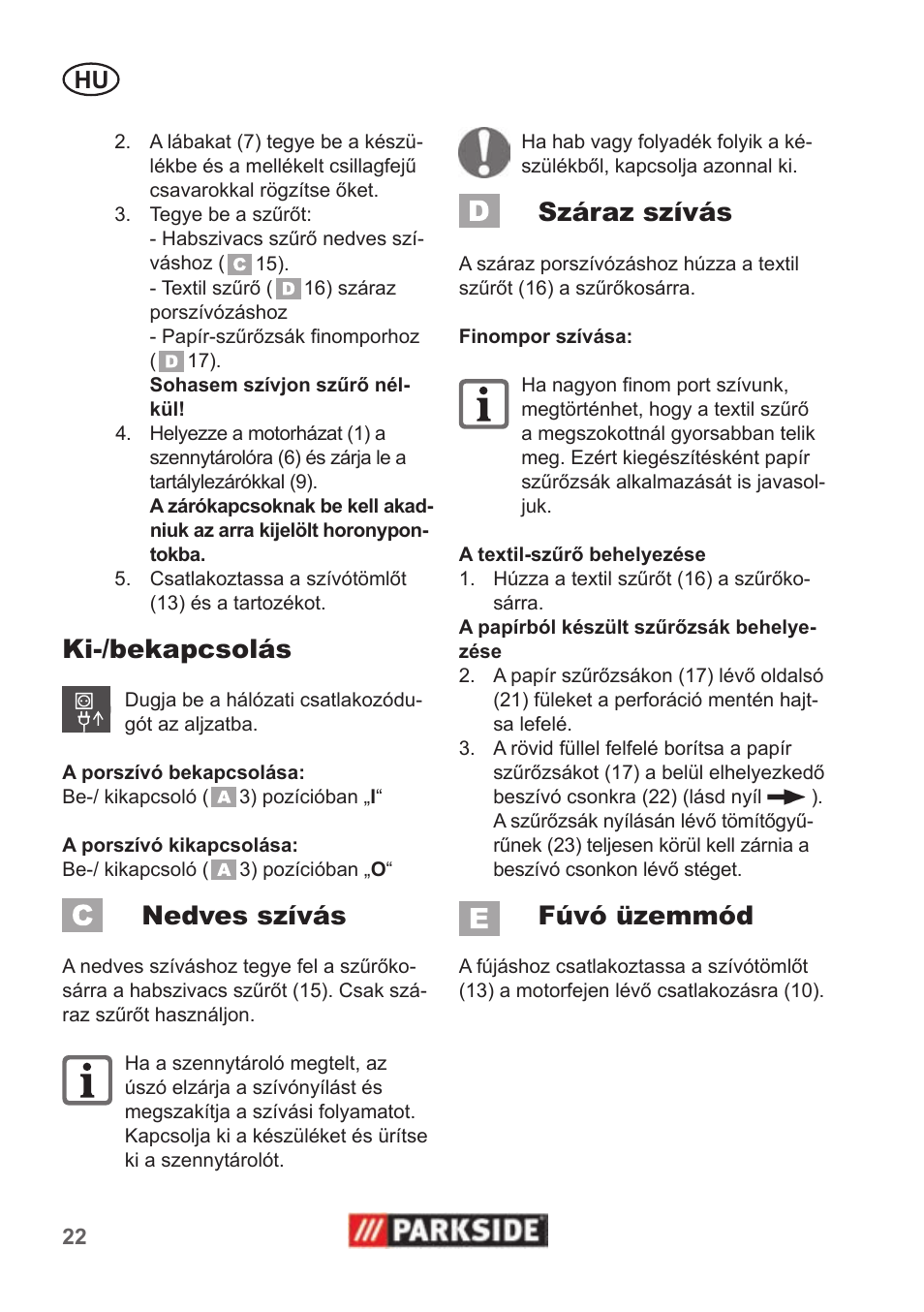 Ki-/bekapcsolás, Nedves szívás, Száraz szívás | Fúvó üzemmód | Parkside PNTS 1300 B2 User Manual | Page 22 / 62