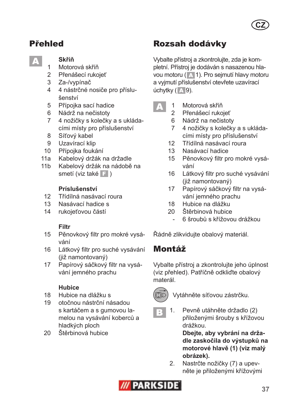 Přehled, Rozsah dodávky, Montáž | Parkside PNTS 1300 B2 User Manual | Page 37 / 62