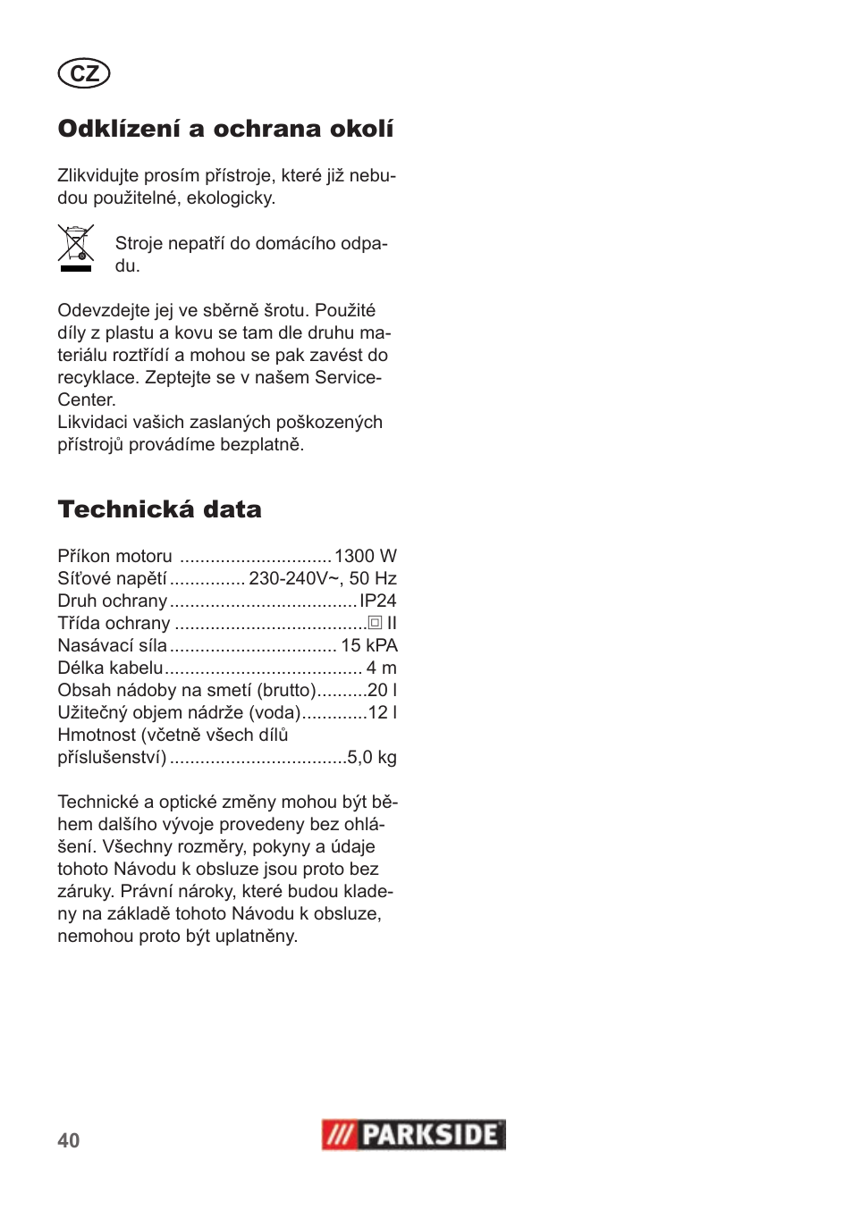 Odklízení a ochrana okolí, Technická data | Parkside PNTS 1300 B2 User Manual | Page 40 / 62