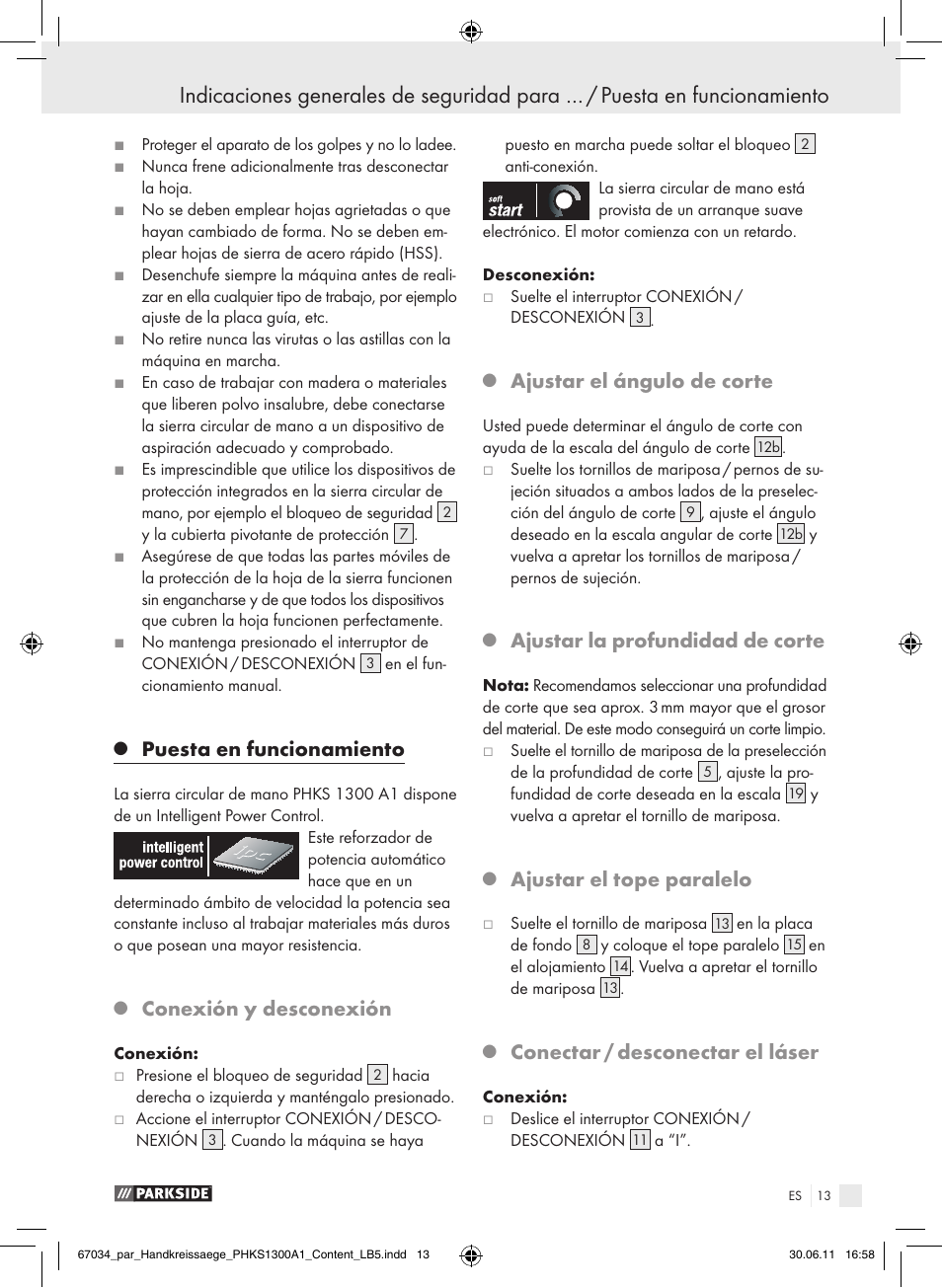 Puesta en funcionamiento, Conexión y desconexión, Ajustar el ángulo de corte | Ajustar la profundidad de corte, Ajustar el tope paralelo, Conectar / desconectar el láser | Parkside PHKS 1300 A1 User Manual | Page 15 / 75