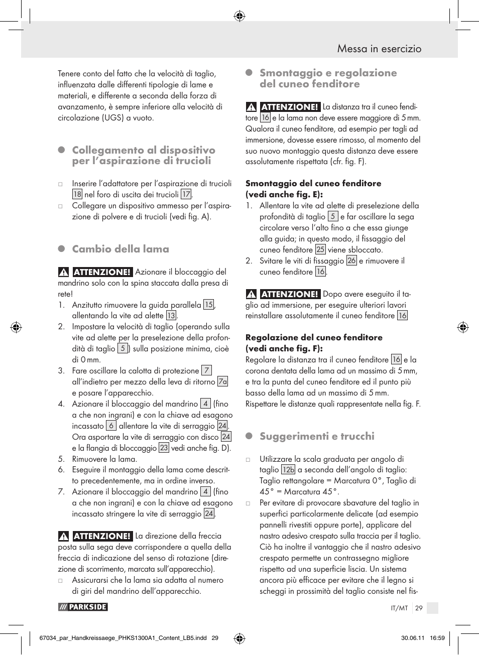 Messa in esercizio, Cambio della lama, Smontaggio e regolazione del cuneo fenditore | Suggerimenti e trucchi | Parkside PHKS 1300 A1 User Manual | Page 31 / 75