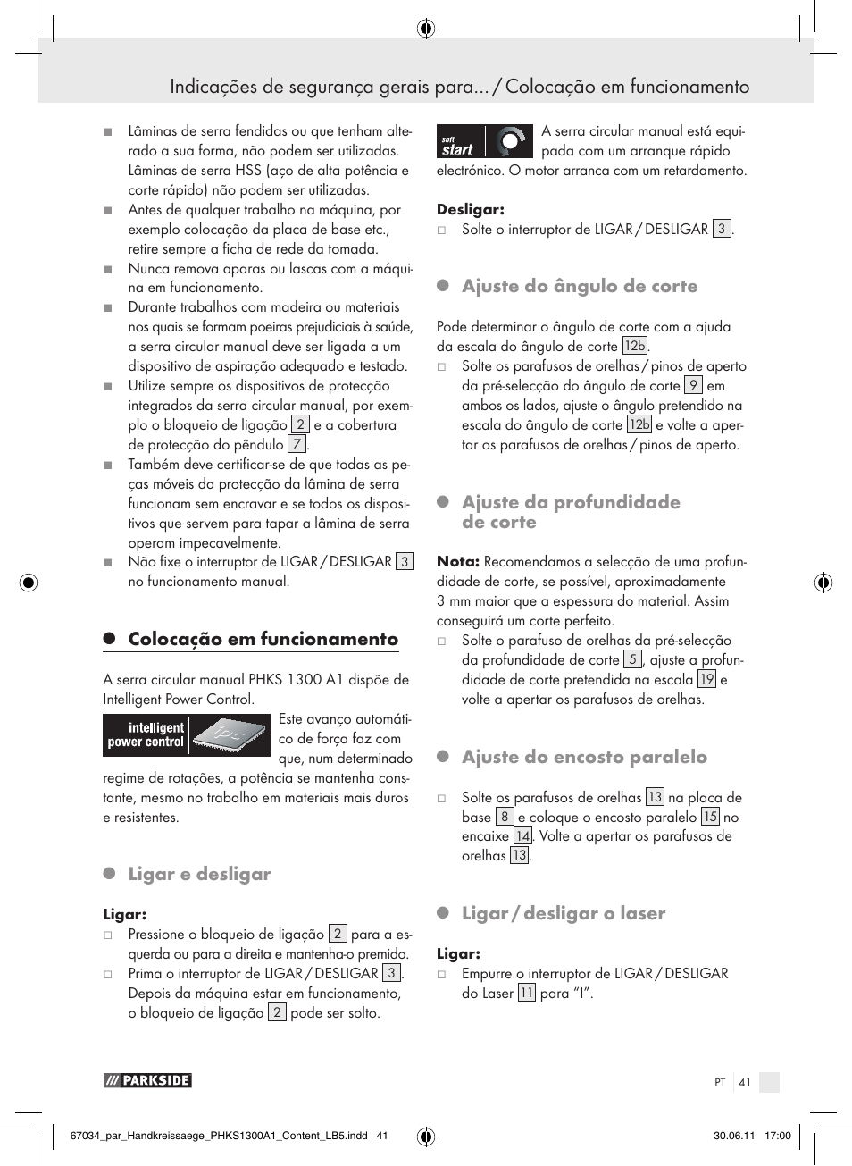 Colocação em funcionamento, Ligar e desligar, Ajuste do ângulo de corte | Ajuste da profundidade de corte, Ajuste do encosto paralelo, Ligar / desligar o laser | Parkside PHKS 1300 A1 User Manual | Page 43 / 75