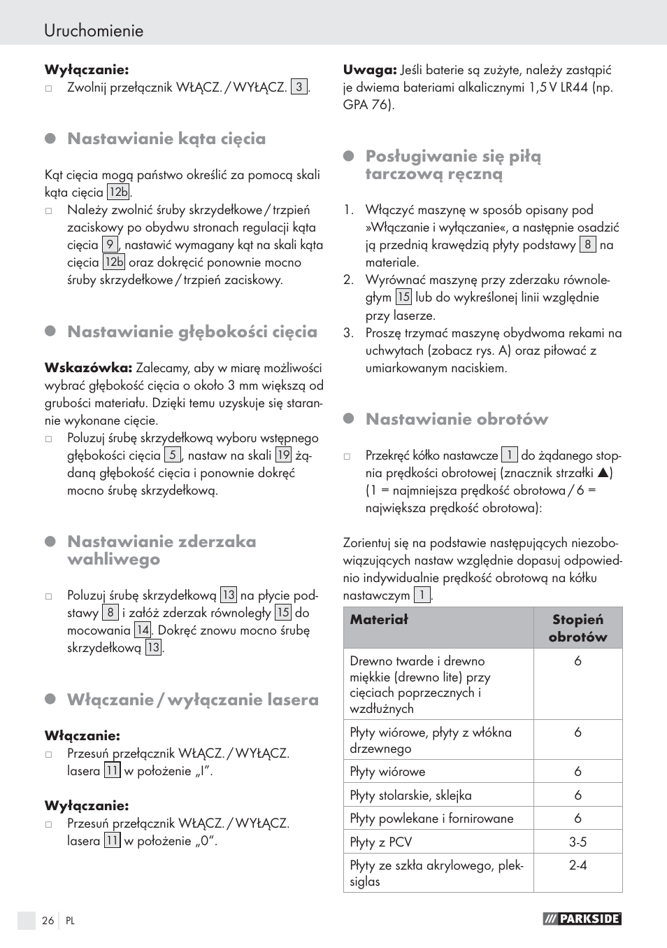 Uruchomienie, Nastawianie kąta cięcia, Nastawianie głębokości cięcia | Nastawianie zderzaka wahliwego, Włączanie / wyłączanie lasera, Posługiwanie się piłą tarczową ręczną, Nastawianie obrotów | Parkside PHKS 1300 A1 User Manual | Page 28 / 97