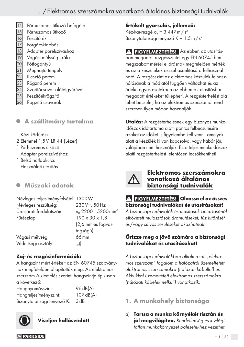 A szállítmány tartalma, Műszaki adatok, A munkahely biztonsága | Parkside PHKS 1300 A1 User Manual | Page 35 / 97