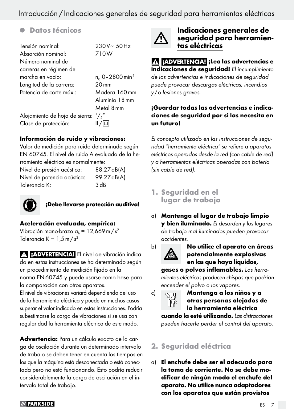 Datos técnicos, Seguridad en el lugar de trabajo, Seguridad eléctrica | Parkside PFS 710 A1 User Manual | Page 7 / 54