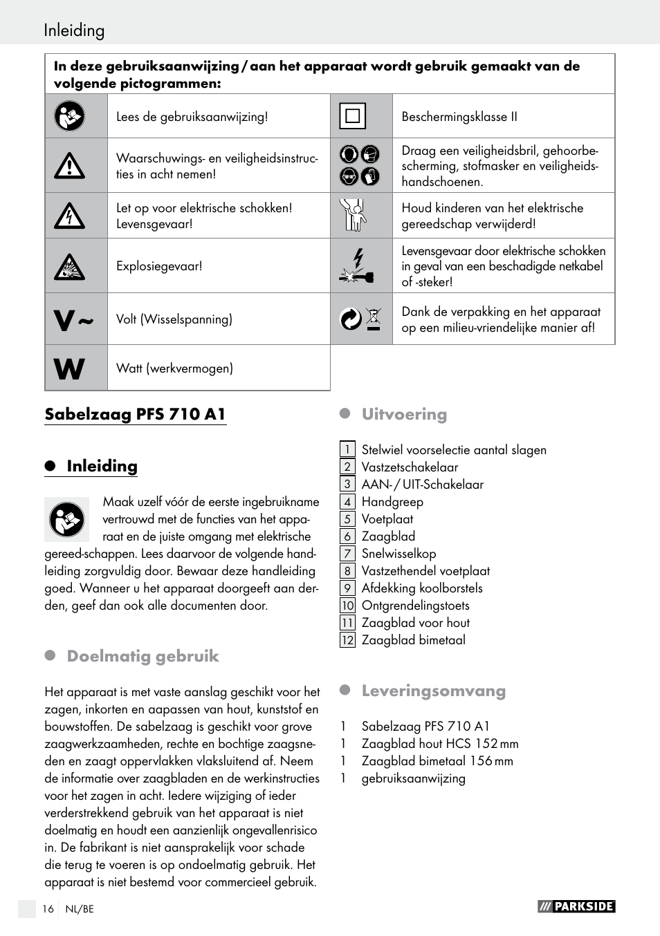 Inleiding, Sabelzaag pfs 710 a1, Doelmatig gebruik | Uitvoering, Leveringsomvang | Parkside PFS 710 A1 User Manual | Page 16 / 44