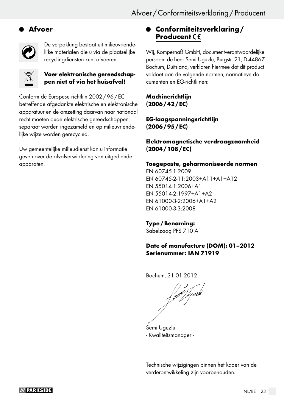 Afvoer, Conformiteitsverklaring / producent | Parkside PFS 710 A1 User Manual | Page 23 / 44