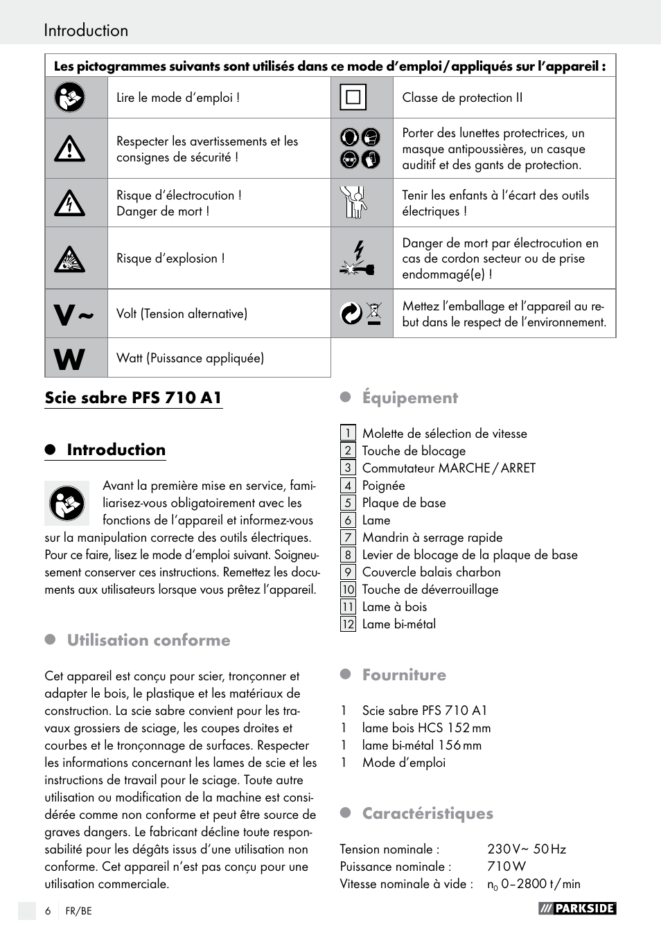 Scie sabre pfs 710 a1, Introduction, Utilisation conforme | Équipement, Fourniture, Caractéristiques | Parkside PFS 710 A1 User Manual | Page 6 / 44