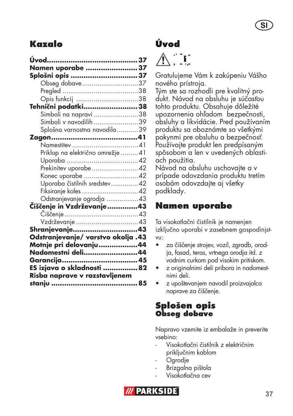 Úvod, Namen uporabe, Splošen opis | Kazalo | Parkside PHD 100 B2 User Manual | Page 37 / 88