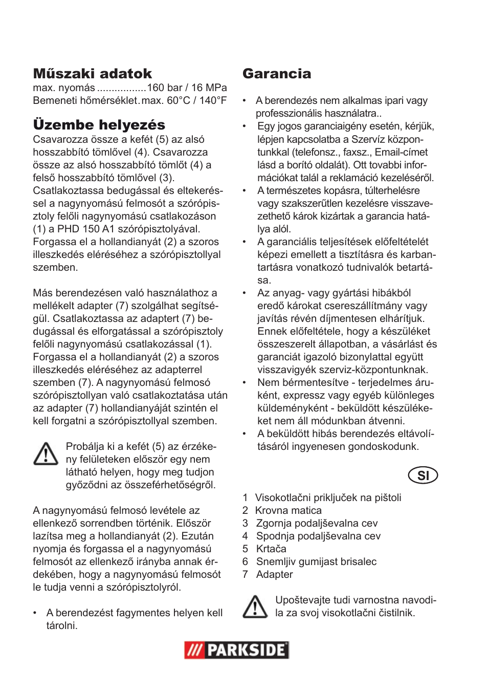 Műszaki adatok, Üzembe helyezés, Garancia | Parkside Pressure Washer Attachment User Manual | Page 4 / 12