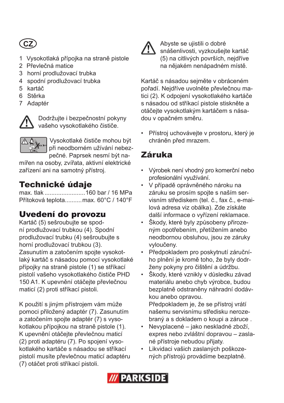 Technické údaje, Uvedení do provozu, Záruka | Parkside Pressure Washer Attachment User Manual | Page 6 / 12