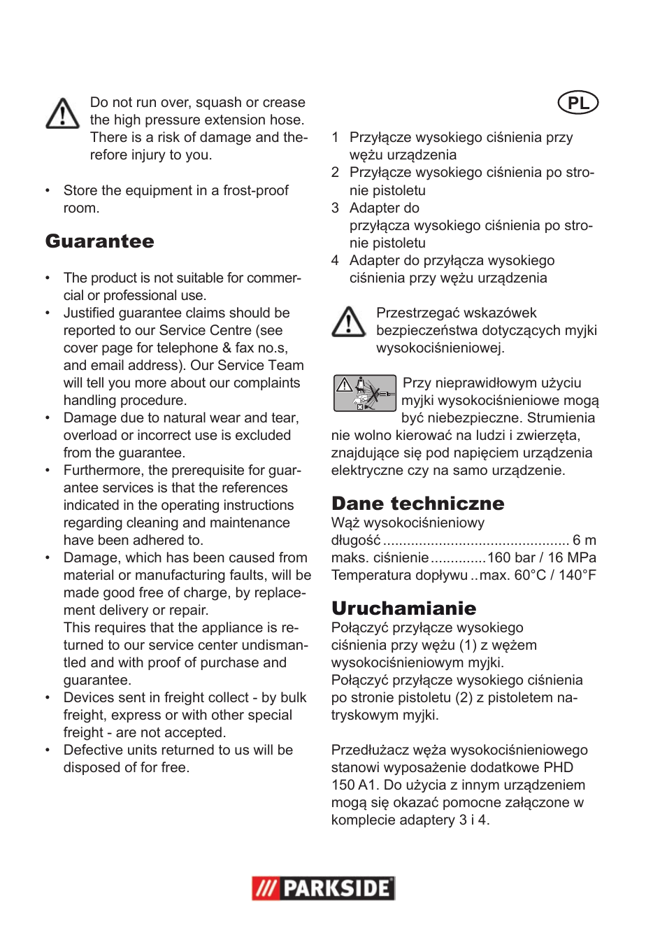 Guarantee, Dane techniczne, Uruchamianie | Parkside High-Pressure Extension Hose User Manual | Page 2 / 12