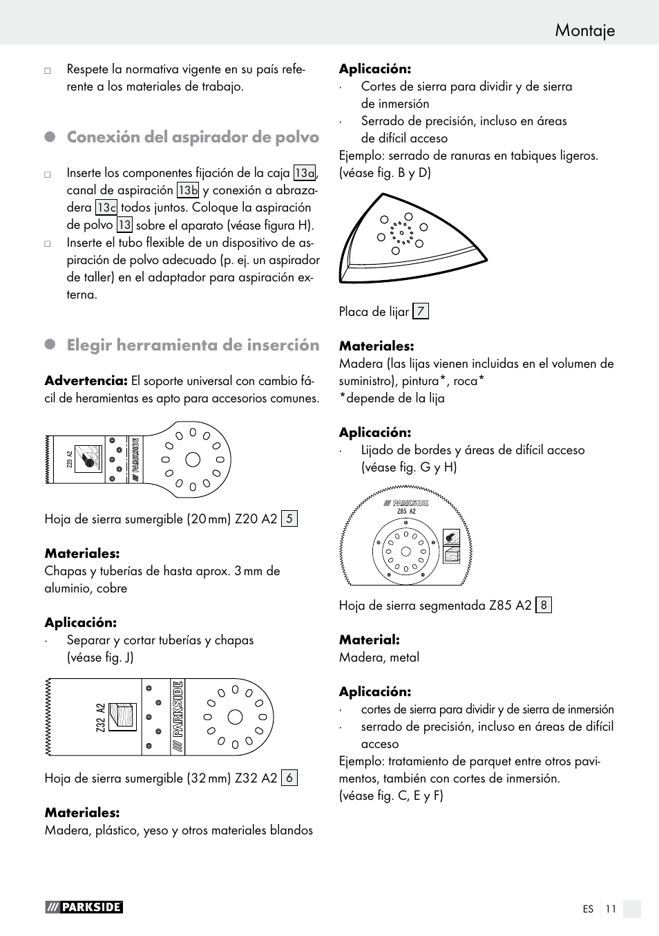 Montaje, Conexión del aspirador de polvo, Elegir herramienta de inserción | Parkside PMFW 280 A2 User Manual | Page 11 / 55