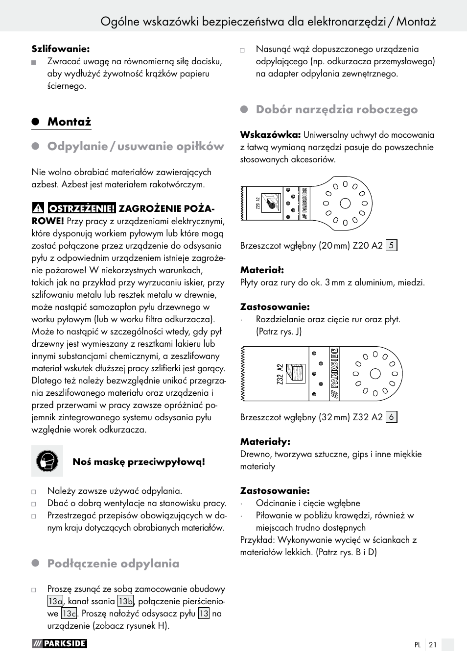 Montaż, Odpylanie / usuwanie opiłków, Podłączenie odpylania | Dobór narzędzia roboczego | Parkside PMFW 280 A2 User Manual | Page 21 / 75