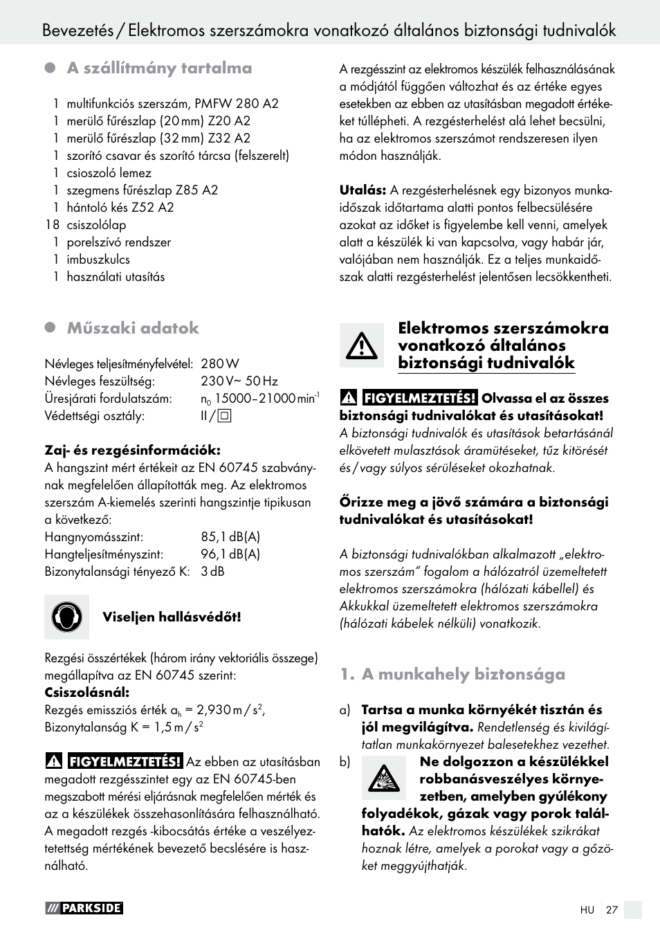 A szállítmány tartalma, Műszaki adatok, A munkahely biztonsága | Parkside PMFW 280 A2 User Manual | Page 27 / 75