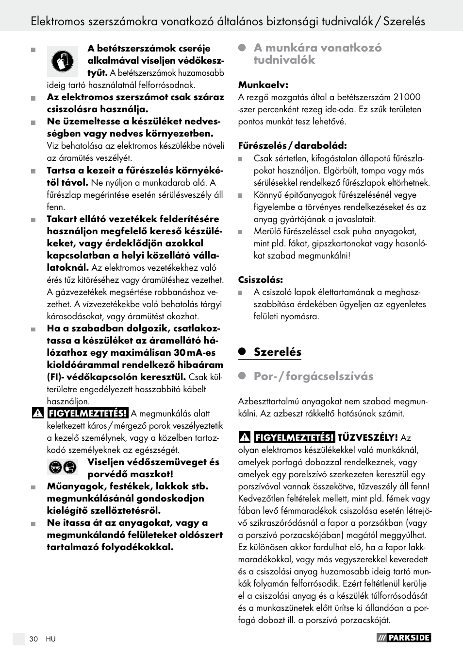 A munkára vonatkozó tudnivalók, Szerelés, Por- / forgácselszívás | Parkside PMFW 280 A2 User Manual | Page 30 / 75