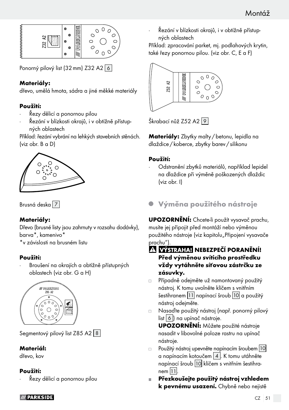 Výměna použitého nástroje | Parkside PMFW 280 A2 User Manual | Page 51 / 75