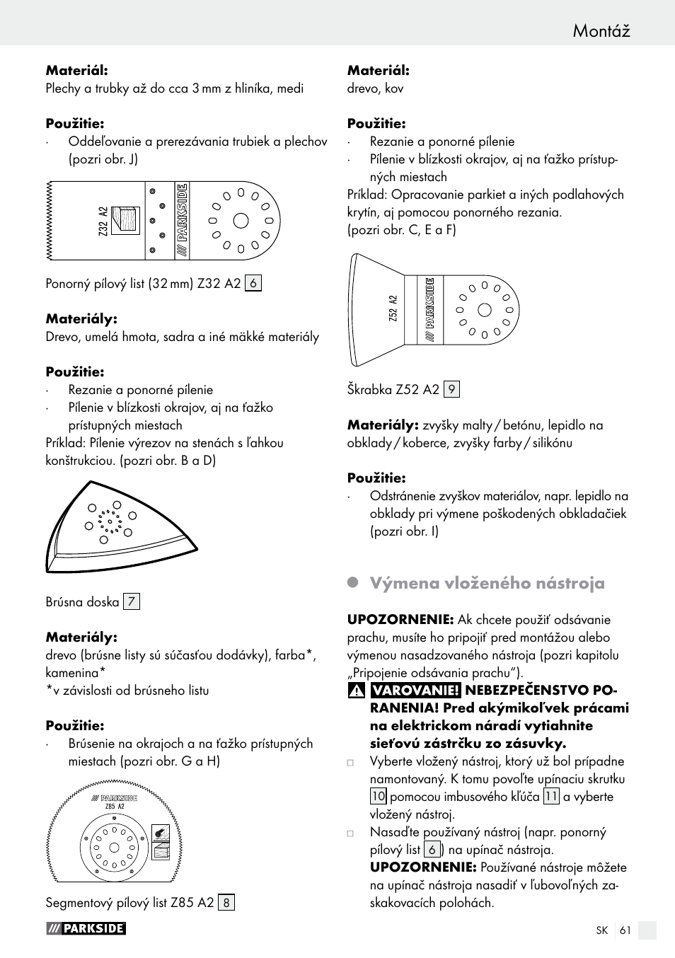 Výmena vloženého nástroja | Parkside PMFW 280 A2 User Manual | Page 61 / 75