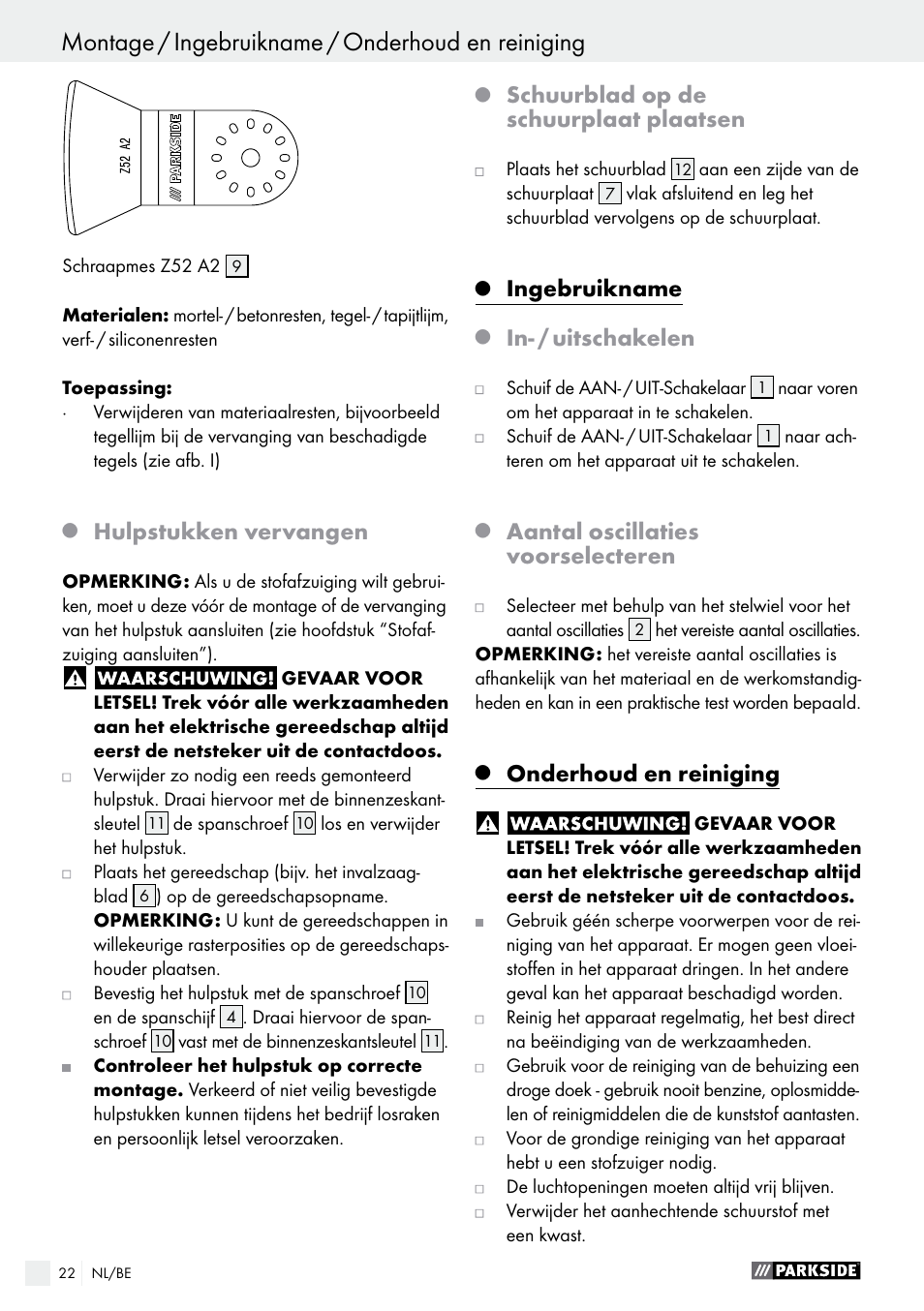 Hulpstukken vervangen, Schuurblad op de schuurplaat plaatsen, Ingebruikname | In- / uitschakelen, Aantal oscillaties voorselecteren, Onderhoud en reiniging | Parkside PMFW 280 A2 User Manual | Page 22 / 44