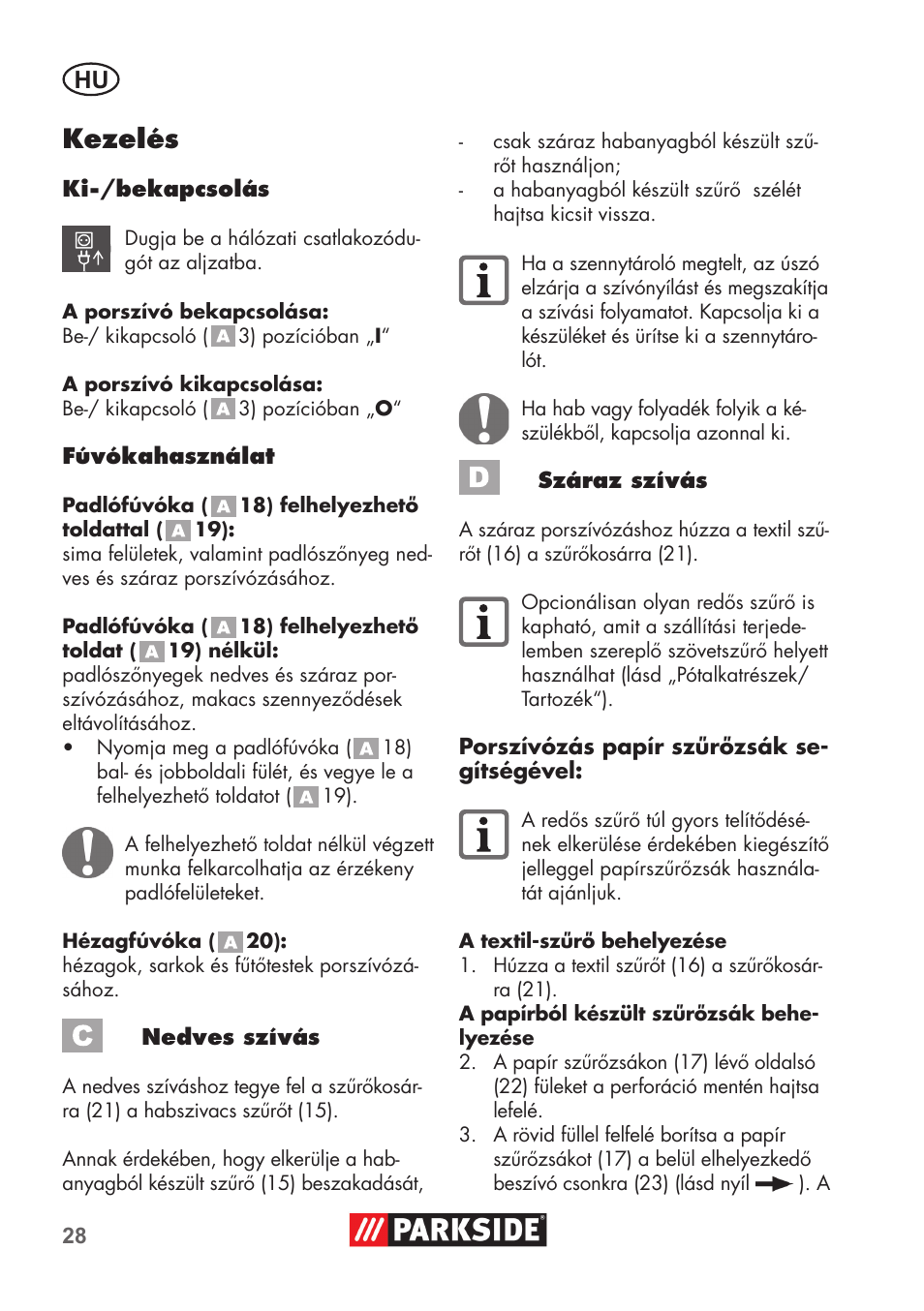 Kezelés | Parkside PNTS 1300 B2 User Manual | Page 28 / 68