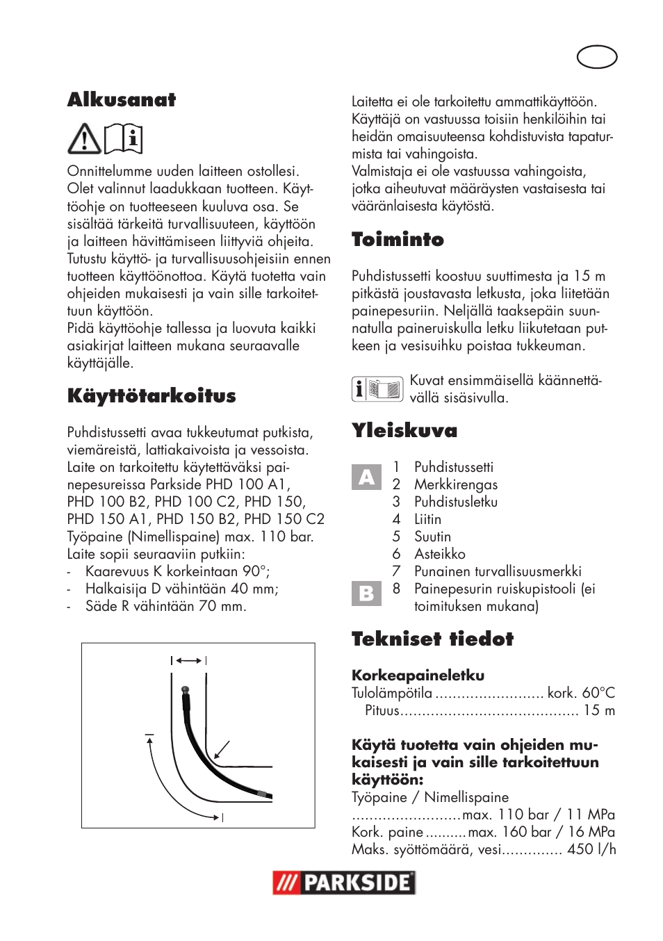 Alkusanat, Käyttötarkoitus, Toiminto | Yleiskuva, Tekniset tiedot | Parkside Pipe Cleaning Set User Manual | Page 7 / 22