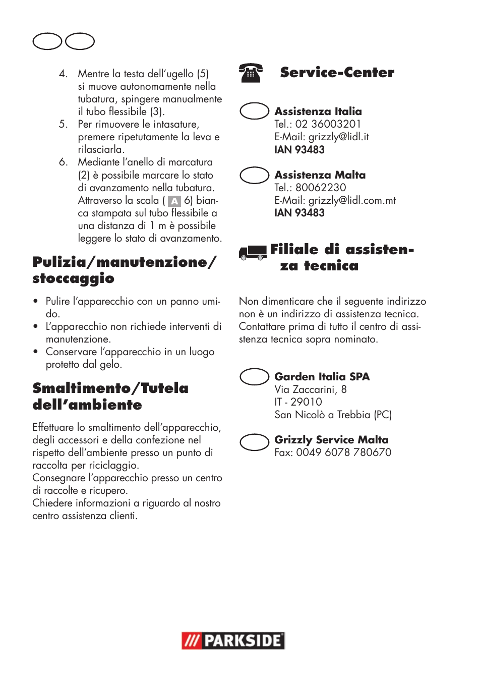 Pulizia/manutenzione/ stoccaggio, Smaltimento/tutela dell’ambiente, Service-center | Filiale di assisten- za tecnica | Parkside Pipe Cleaning Set User Manual | Page 6 / 18