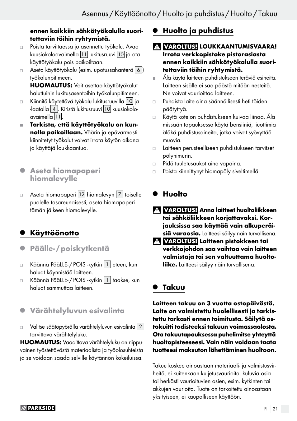 Aseta hiomapaperi hiomalevylle, Käyttöönotto, Päälle- / poiskytkentä | Värähtelyluvun esivalinta, Huolto ja puhdistus, Huolto, Takuu | Parkside PMFW 280 A2 User Manual | Page 21 / 60