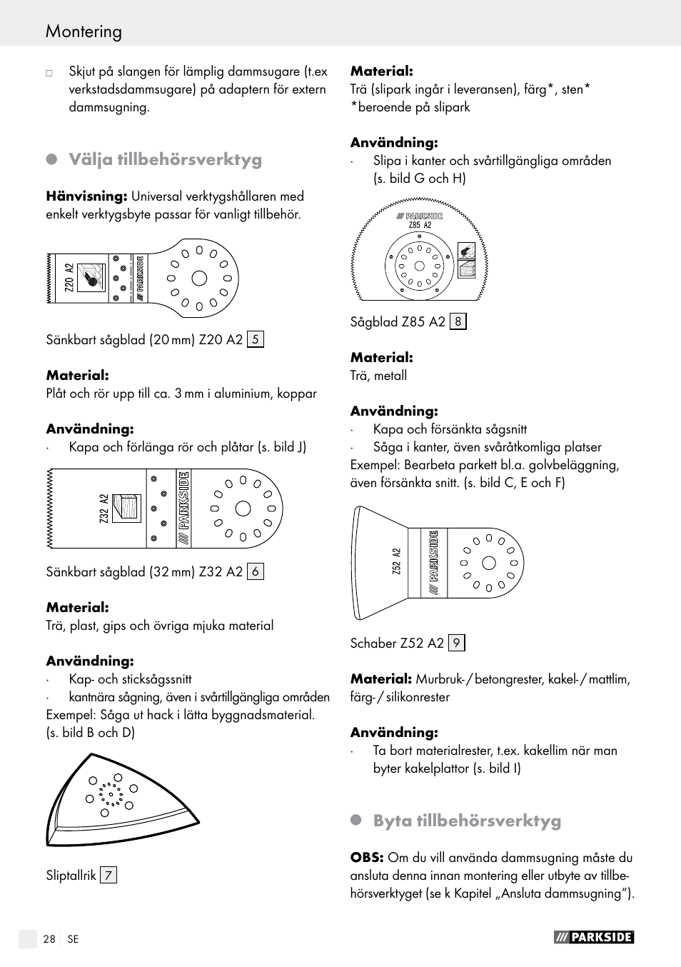 Välja tillbehörsverktyg, Byta tillbehörsverktyg | Parkside PMFW 280 A2 User Manual | Page 28 / 60