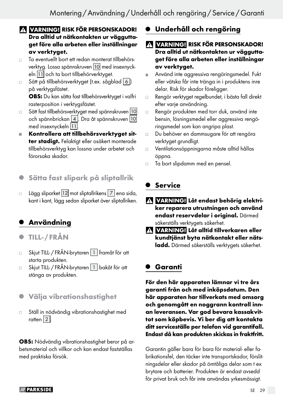 Sätta fast slipark på sliptallrik, Användning, Till- / från | Välja vibrationshastighet, Underhåll och rengöring, Service, Garanti | Parkside PMFW 280 A2 User Manual | Page 29 / 60
