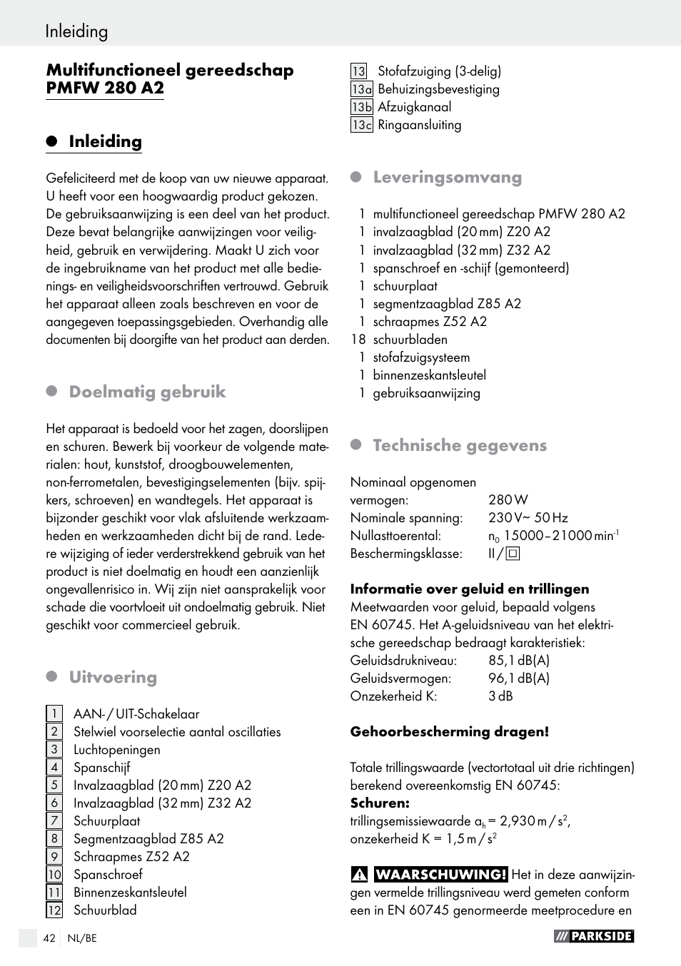 Multifunctioneel gereedschap pmfw 280 a2, Inleiding, Doelmatig gebruik | Uitvoering, Leveringsomvang, Technische gegevens | Parkside PMFW 280 A2 User Manual | Page 42 / 60