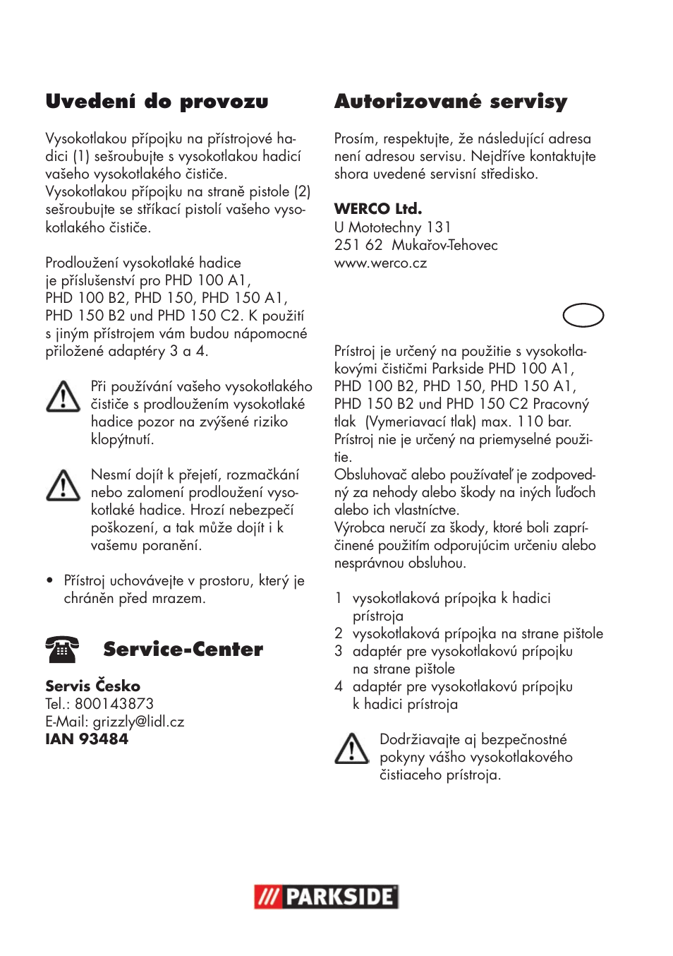 Uvedení do provozu, Service-center, Autorizované servisy | Parkside High-Pressure Extension Hose User Manual | Page 6 / 12