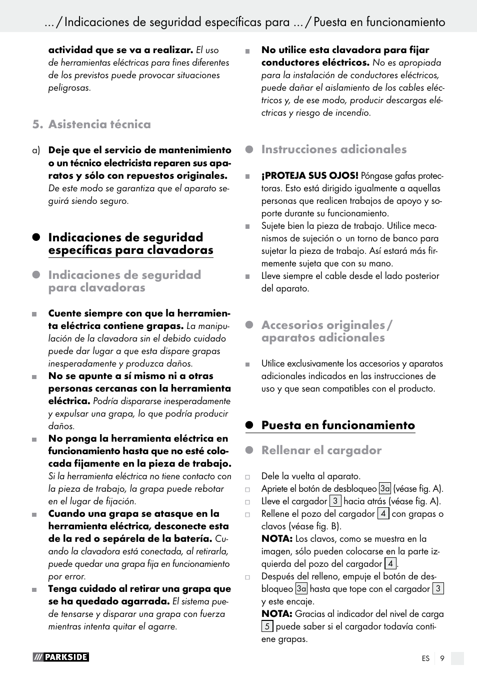 Asistencia técnica, Indicaciones de seguridad para clavadoras, Instrucciones adicionales | Accesorios originales / aparatos adicionales, Puesta en funcionamiento, Rellenar el cargador | Parkside PHET 15 A1 User Manual | Page 9 / 44