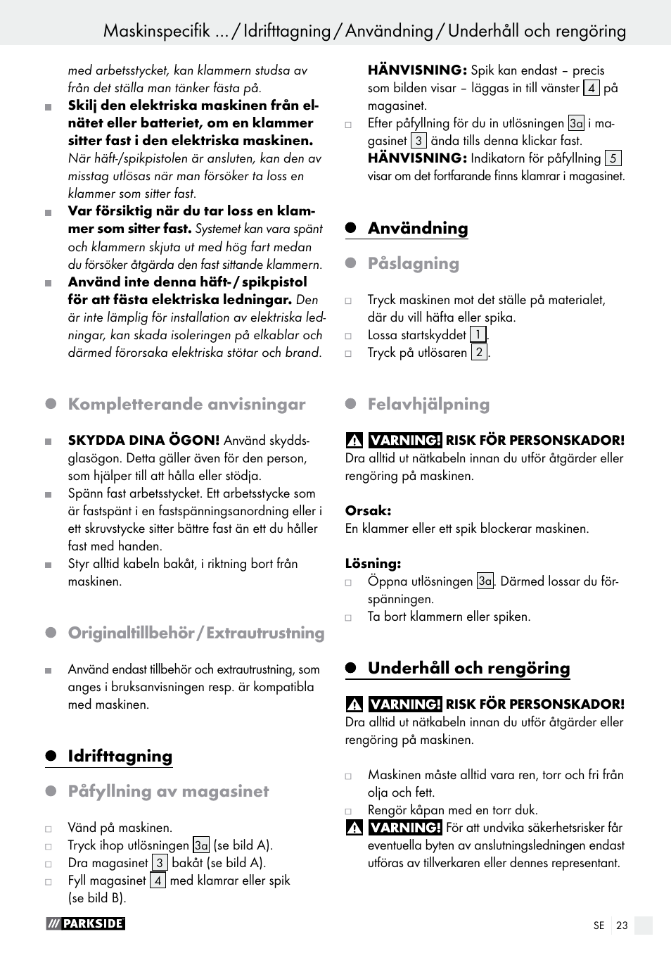 Kompletterande anvisningar, Originaltillbehör / extrautrustning, Idrifttagning | Påfyllning av magasinet, Användning, Påslagning, Felavhjälpning, Underhåll och rengöring | Parkside PHET 15 A1 User Manual | Page 23 / 58