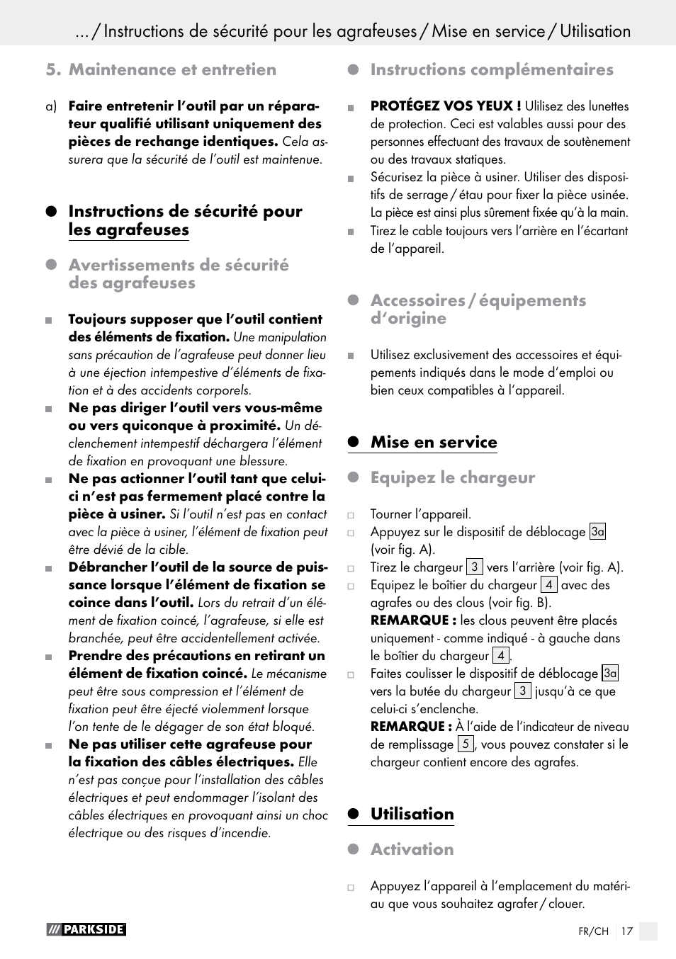 Maintenance et entretien, Instructions de sécurité pour les agrafeuses, Avertissements de sécurité des agrafeuses | Instructions complémentaires, Accessoires / équipements d‘origine, Mise en service, Equipez le chargeur, Utilisation, Activation | Parkside PHET 15 A1 User Manual | Page 17 / 35