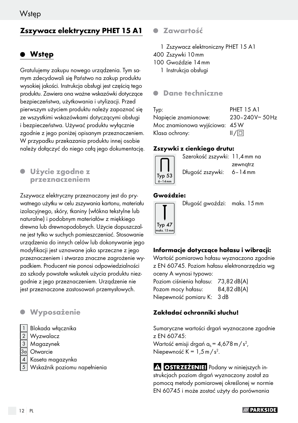 Zszywacz elektryczny phet 15 a1 wstęp, Użycie zgodne z przeznaczeniem, Wyposażenie | Zawartość, Dane techniczne | Parkside PHET 15 A1 User Manual | Page 12 / 50