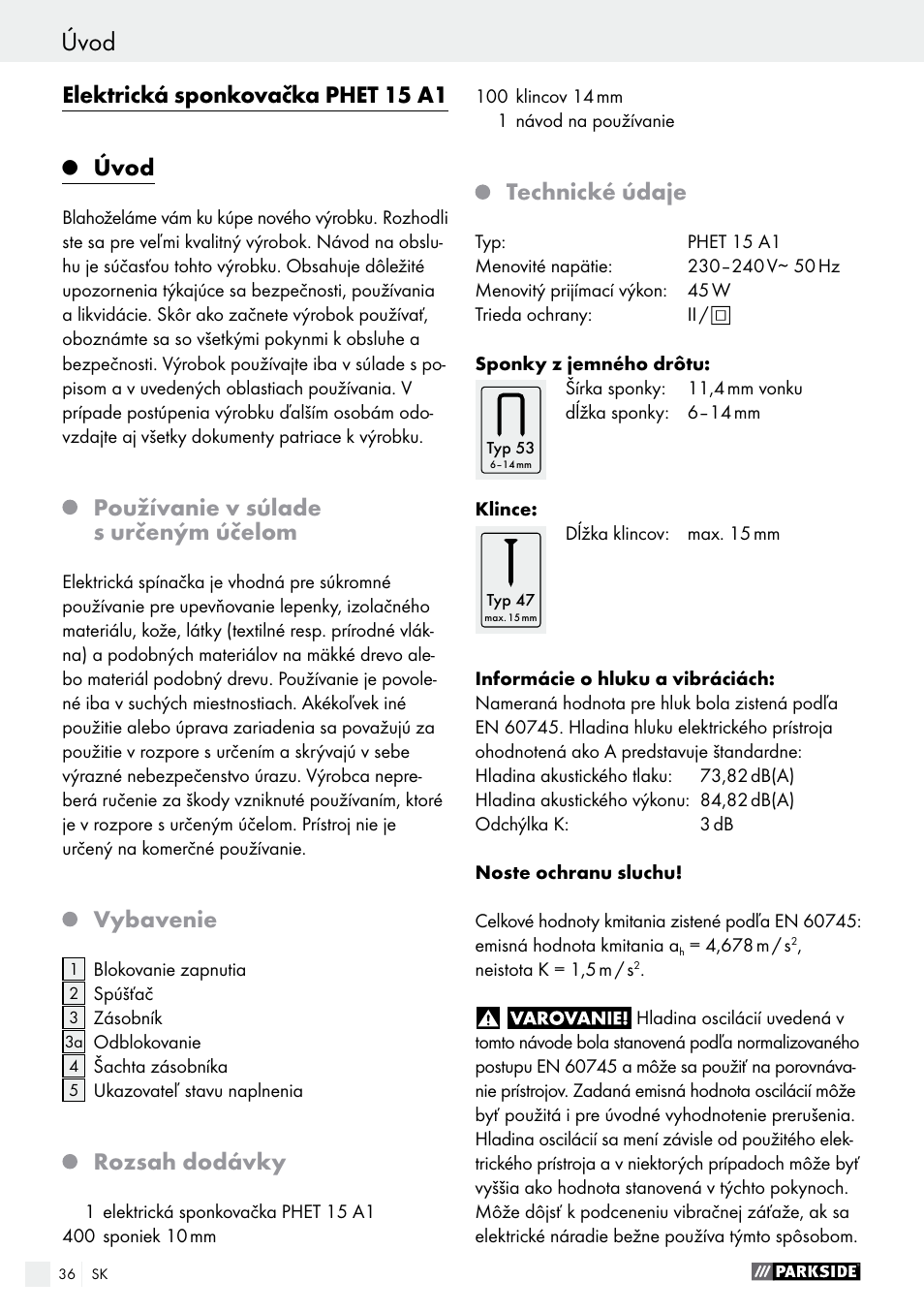 Úvod, Elektrická sponkovačka phet 15 a1, Používanie v súlade s určeným účelom | Vybavenie, Rozsah dodávky, Technické údaje | Parkside PHET 15 A1 User Manual | Page 36 / 50