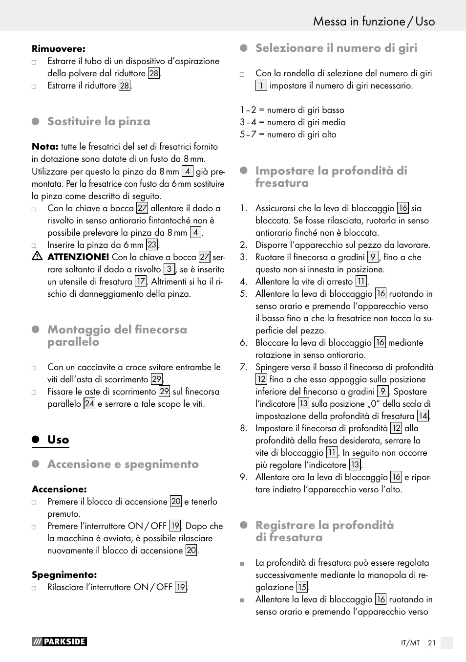 Sostituire la pinza, Montaggio del finecorsa parallelo, Uso accensione e spegnimento | Selezionare il numero di giri, Impostare la profondità di fresatura, Registrare la profondità di fresatura | Parkside POF 1200 A1 User Manual | Page 21 / 55