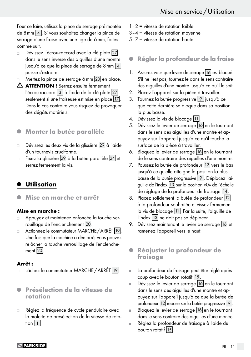 Monter la butée parallèle, Utilisation mise en marche et arrêt, Présélection de la vitesse de rotation | Régler la profondeur de la fraise, Réajuster la profondeur de fraisage | Parkside POF 1200 A1 User Manual | Page 11 / 34