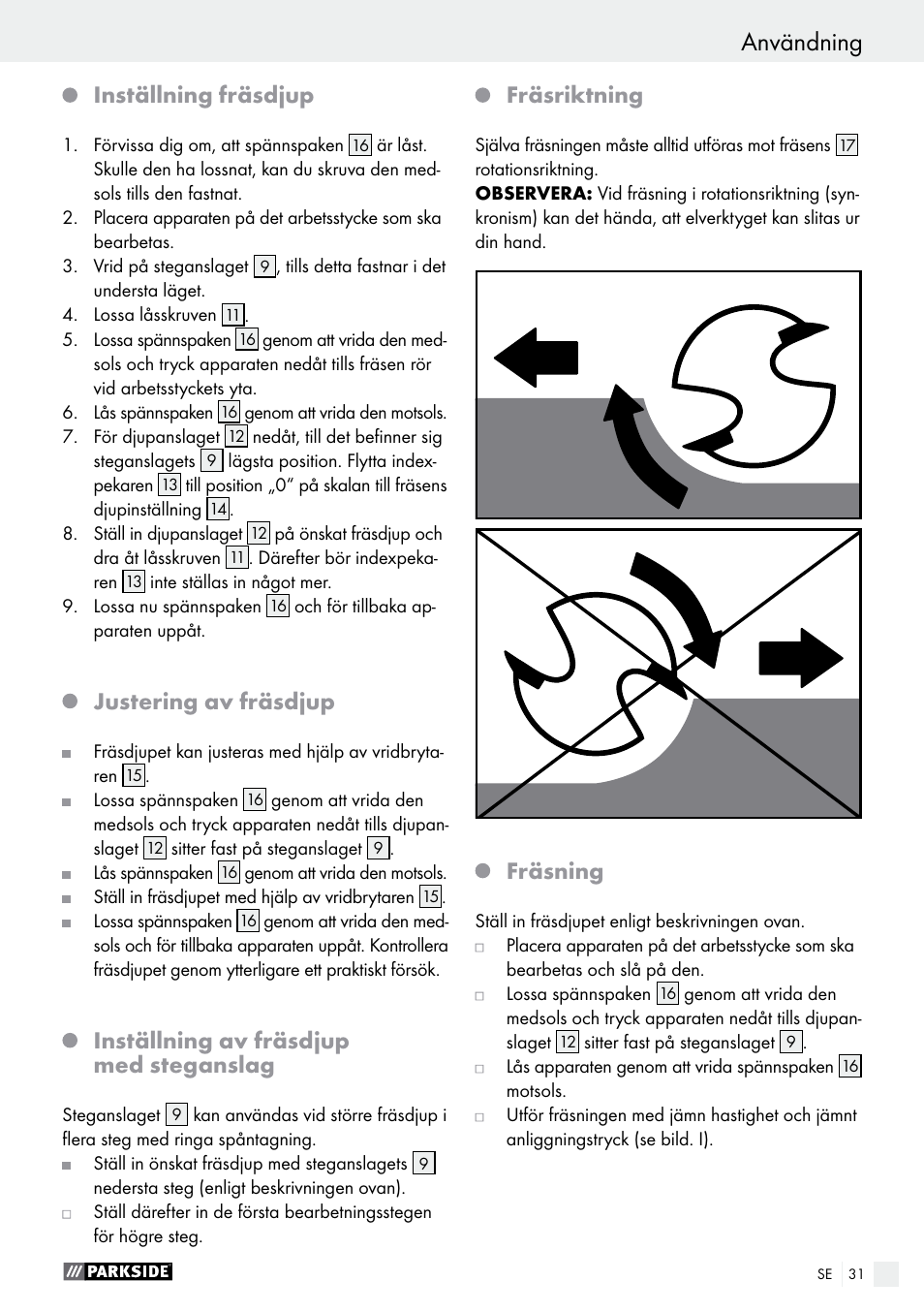 Användning idrifttagning / användning, Inställning fräsdjup, Justering av fräsdjup | Inställning av fräsdjup med steganslag, Fräsriktning, Fräsning | Parkside POF 1200 A1 User Manual | Page 31 / 65