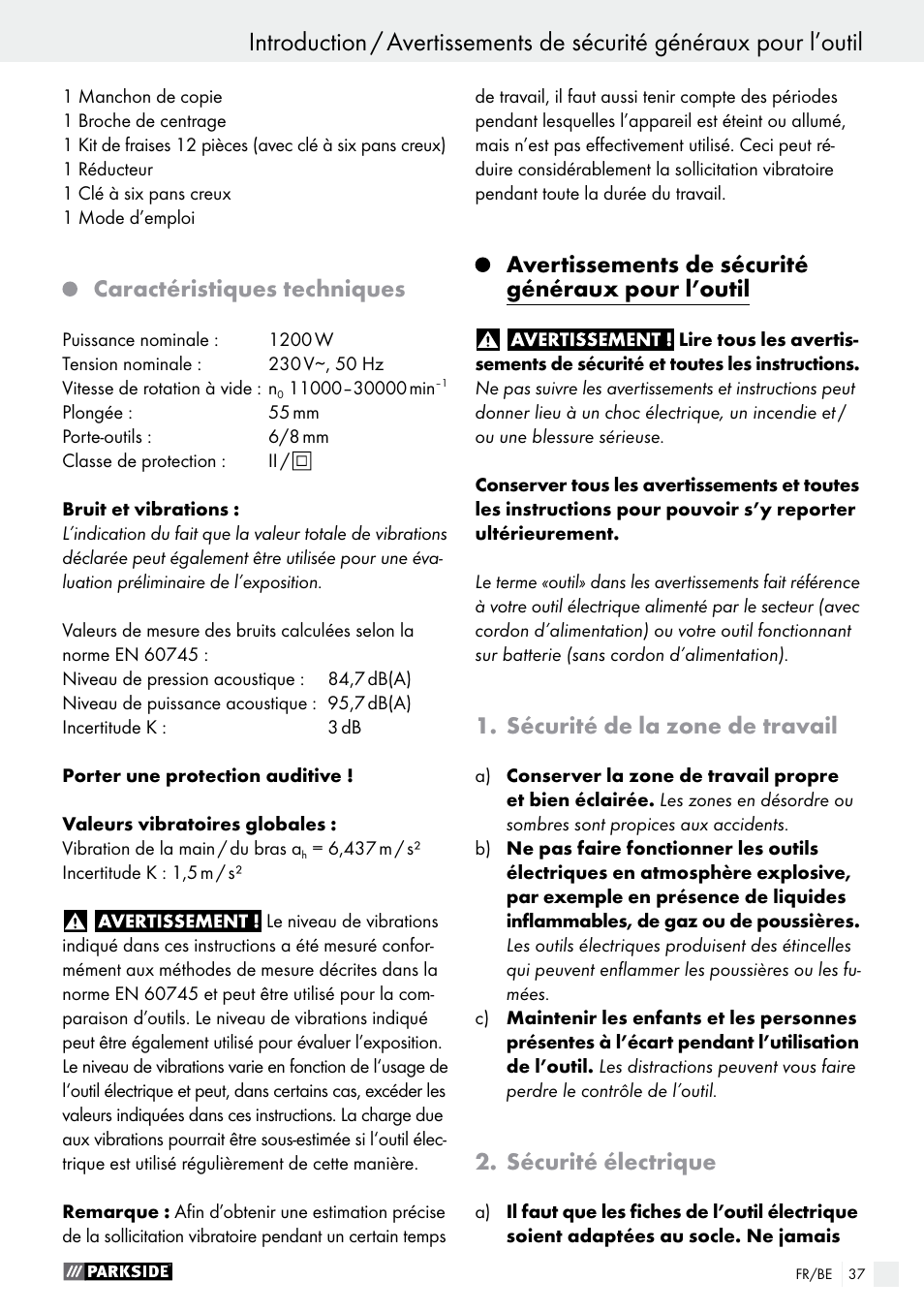 Caractéristiques techniques, Avertissements de sécurité généraux pour l’outil, Sécurité de la zone de travail | Sécurité électrique | Parkside POF 1200 A1 User Manual | Page 37 / 65