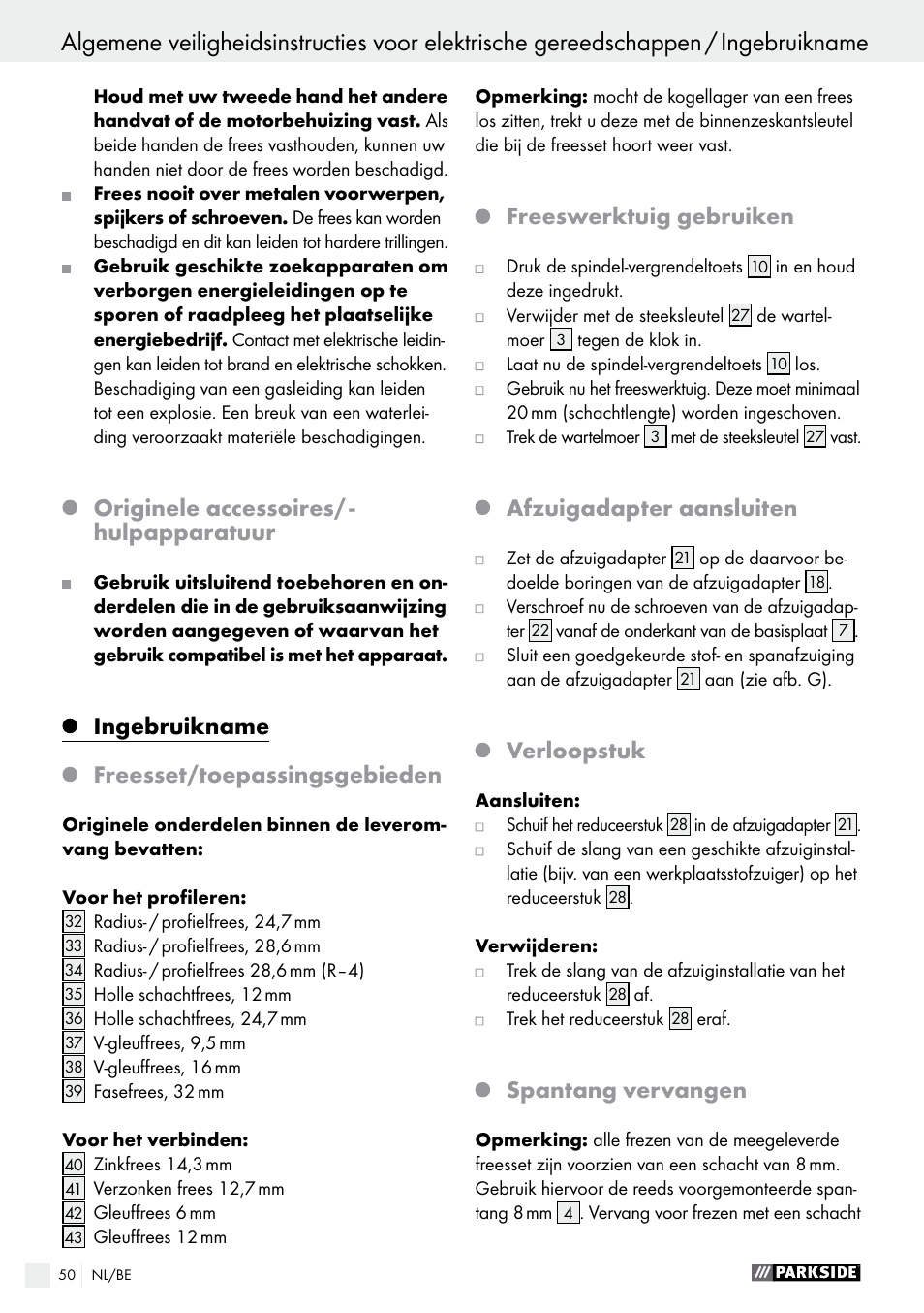 Originele accessoires/ - hulpapparatuur, Ingebruikname freesset/toepassingsgebieden, Freeswerktuig gebruiken | Afzuigadapter aansluiten, Verloopstuk, Spantang vervangen | Parkside POF 1200 A1 User Manual | Page 50 / 65