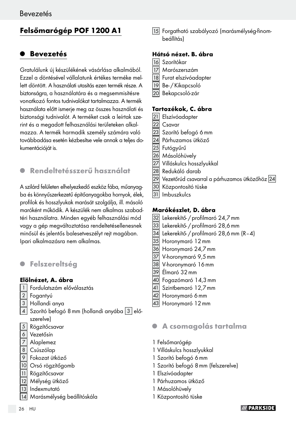Bevezetés, Rendeltetésszerű használat, Felszereltség | A csomagolás tartalma | Parkside POF 1200 A1 User Manual | Page 26 / 77